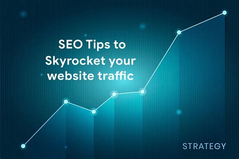 5 Strategies to Skyrocket Your Web Traffic