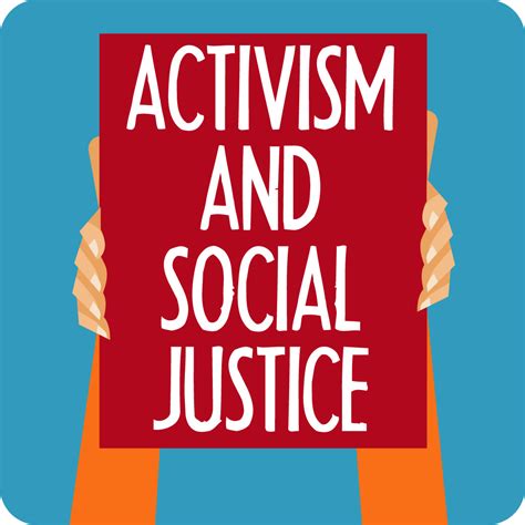 Activism and Social Justice Involvement