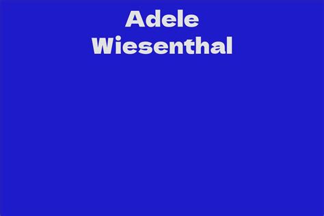 Adele Wiesenthal: Financial Status