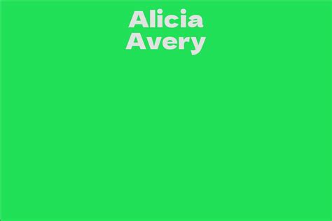 Alicia Avery Biography