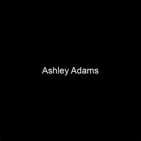 Ashley Adams: Net Worth and Future Projects