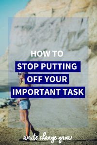 Avoid Putting Off Important Tasks