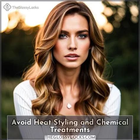 Avoiding Heat Styling and Chemical Treatments