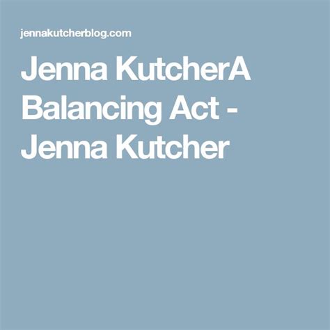 Balancing Act: Jenna's Personal Life and Relationships