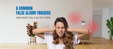 Common Triggers and False Alarms