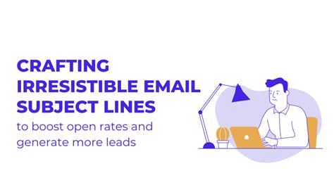 Craft an Irresistible Subject Line