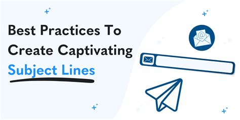 Creating Captivating Subject Lines