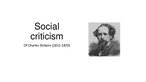 Dickens' Influence on Social Criticism and Reform