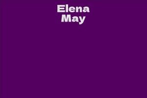 Elena May: Biography