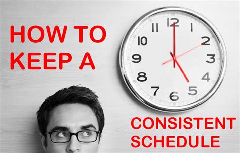 Establish a Consistent Schedule