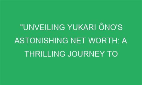 Exploring Yukari Oda's Financial Success