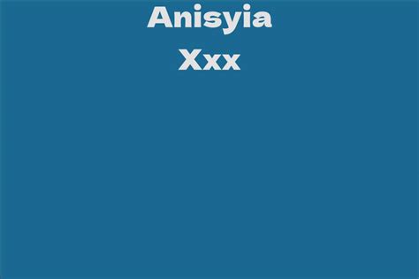 Financial Evaluation of Anisyia Xxx