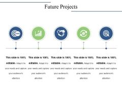 Future Projects and Outlook