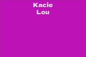 Future Prospects: What Lies Ahead for Kacie Lou's Career and Personal Life