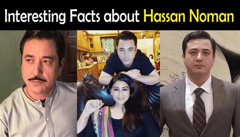 Height and Looks: A Closer Look at Hassan Noman's Impressive Physical Traits