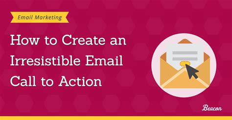Incorporating Clear Call-to-Action Buttons in Emails