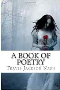 Introducing the Remarkable Journey of Poetry Travis