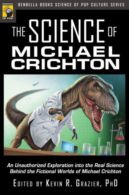 Michael Crichton's Thrilling Exploration of Science and Technology