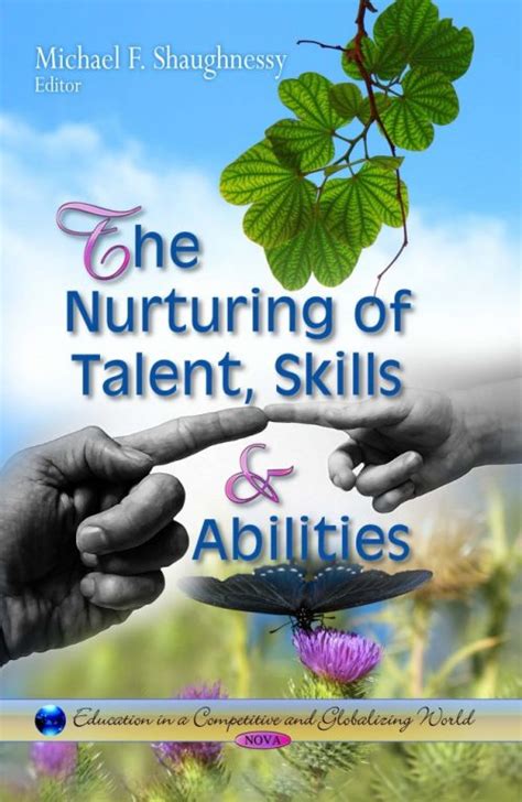 Nurturing Talents and Pursuing Education