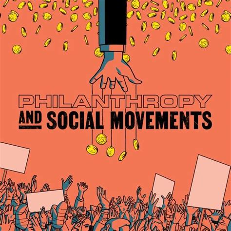 Philanthropy and Social Activism