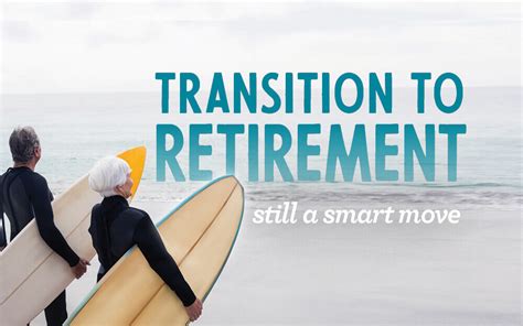Retirement and Transition