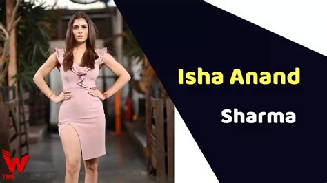 Rising Star in Bollywood: Isha Anaand Sharma's Journey