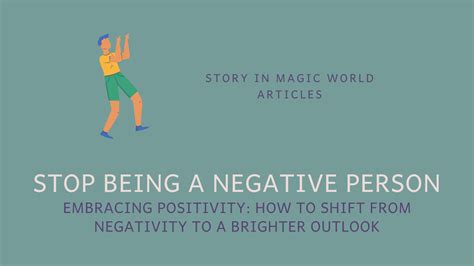 Shifting Your Outlook: Embracing Positivity
