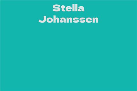 Stella Johanssen: A Rising Luminary in Hollywood