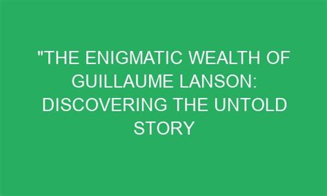 The Cryptic Figures: Discovering the Enigmatic Wealth Behind Natasha Oakley