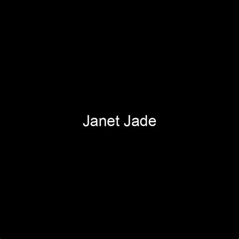 The Financial Side: Janet Jade's Net Worth and Earnings