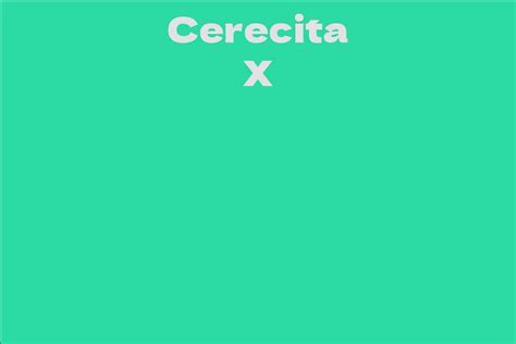 The Impact of Cerecita X: Influence on the Entertainment Industry and Beyond