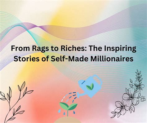 The Inspiring Story of a Self-made Millionaire