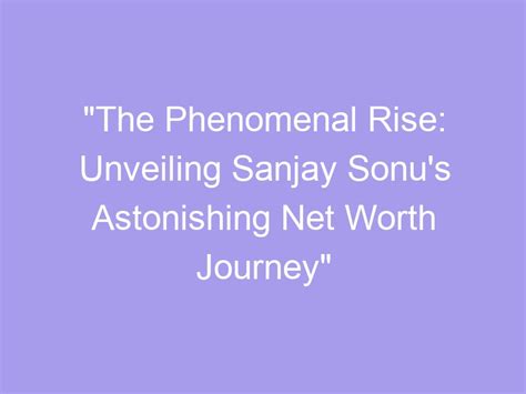 The Phenomenal Rise: Unveiling the Astounding Fortune of Mira Sylver