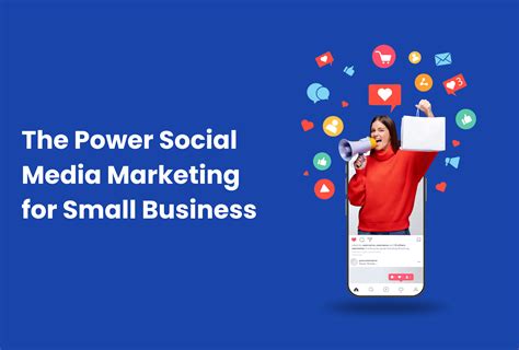 The Power of Social Media Advertising for Small Enterprises