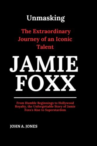 Tracing the Extraordinary Journey of Jordanna Foxx to Superstardom