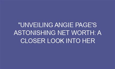 Unveiling Angie Emerald's Financial Success