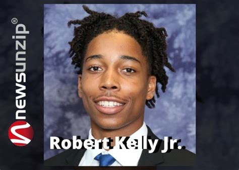 Unveiling the Life and Journey of Robert Kelly Jr.