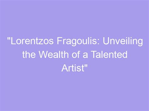 Unveiling the accomplishments, wealth, and contributions of this talented artist