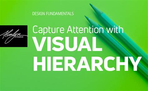 Use Visuals to Capture Attention