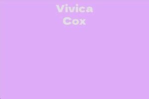 Vivica Cox Biography Overview